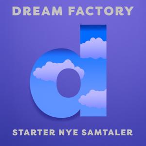 Dream Factory