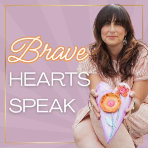 Brave Hearts Speak