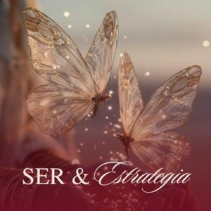 El podcast • Ser & Estrategia • Av C.