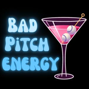 Bad Pitch Energy