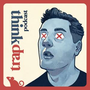The TrapThink Podcast