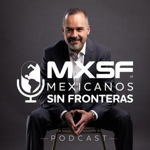 Mexicanos Sin Fronteras #MXSF