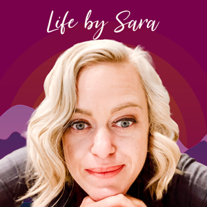 Life by Sara