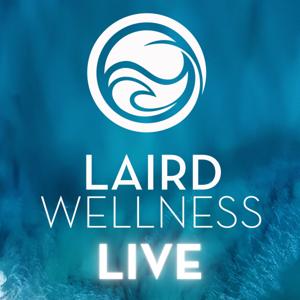 Laird Wellness LIVE