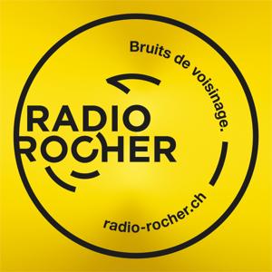 Toutes les émissions de la webradio neuchâteloise Radio Rocher