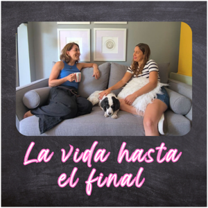 La Vida hasta el Final