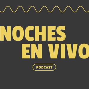 Noches en vivo
