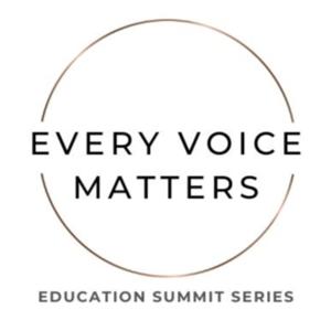 Every Voice Matter™ - Powered by Education That Matters
