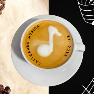 Latteando Musica by Duvs._
