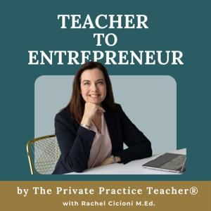 Teacher to Entrepreneur