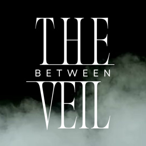 The Veil Between