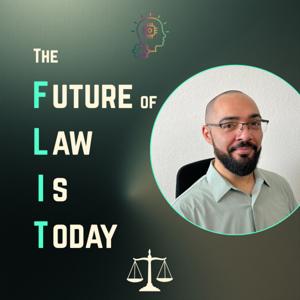 The Future of Law Is Today