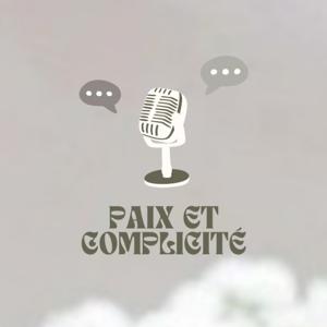 Paix et complicité