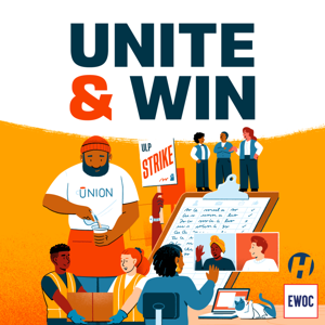 Unite and Win: A Guide to Workplace Organizing