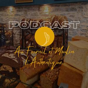 Au Fournil et Moulin l'Authentique