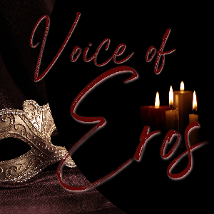 The Voice of Eros