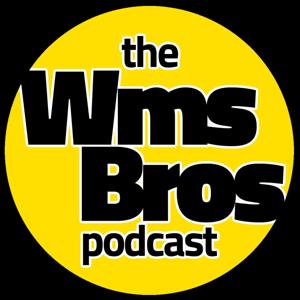 The Williams Bros' Podcast
