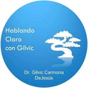 Hablando Claro con Gilvic