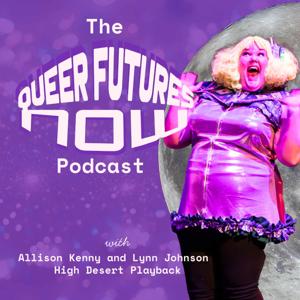 The Queer Futures Now Podcast