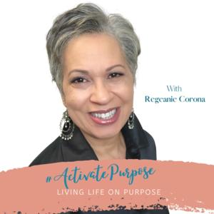 Activate Purpose - Living Life on Purpose