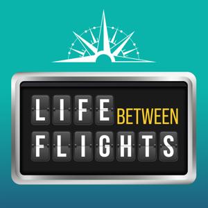 Life Between Flights