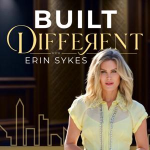 BUILT DIFFERENT with Erin Sykes
