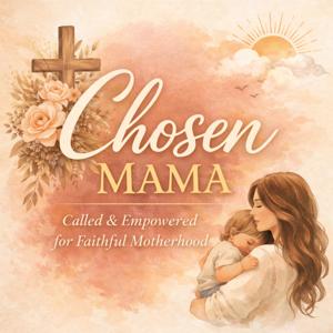 Chosen Mama