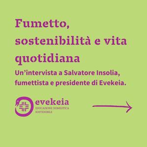 Fumetto, sostenibilità e quotidianità