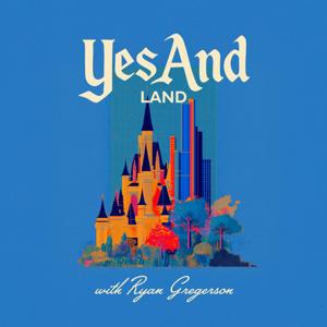 Yes And Land