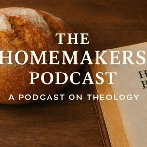 The Homemakers Podcast