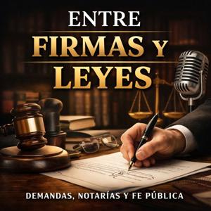 Entre Firmas y Leyes
