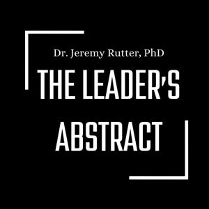 The Leader’s Abstract