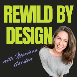 Rewild by Design