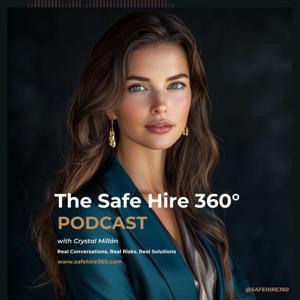 The Safe Hire 360° Podcast