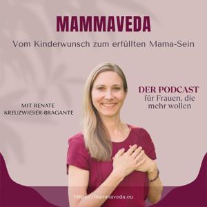 MAMMAVEDA - Vom Kinderwunsch zum erfüllten MAMA-Sein