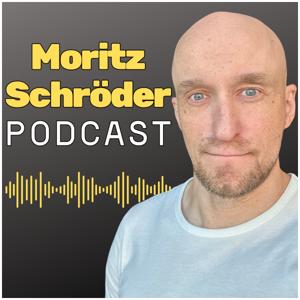 Moritz Schröder Podcast