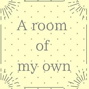 A room of my own