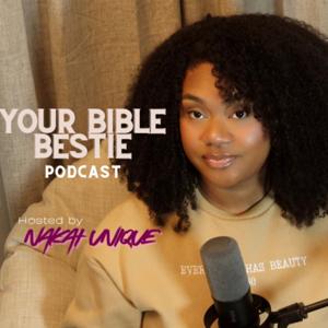 Your Bible Bestie Podcast