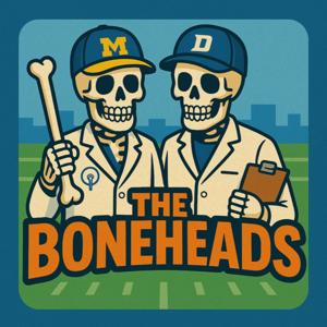The Boneheads Podcast