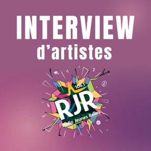 INTERVIEW D'ARTISTES SUR RJR