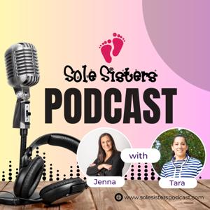 Sole Sisters Podcast