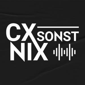 CX sonst NIX