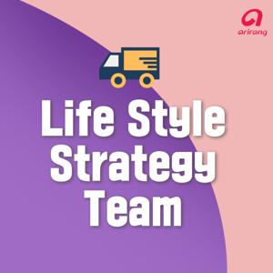 Life Style Strategy Team