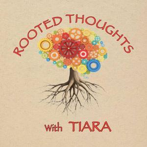 Rooted Thoughts