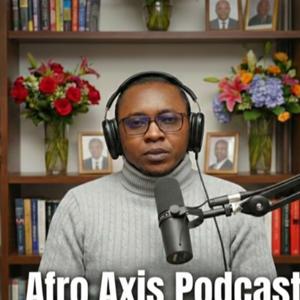 Afro-Axis Podcast
