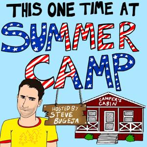 This One Time At Summer Camp