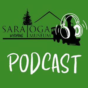 Saratoga Museum in Wyoming's Platte River Valley