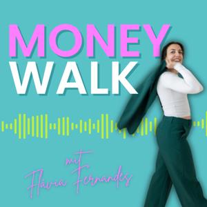 MoneyWalk - Frauen erzählen