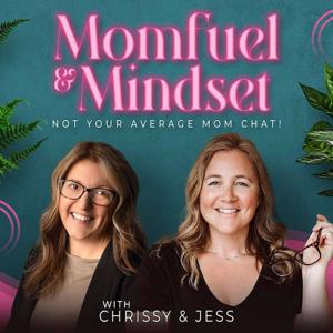 MomFuel & Mindset