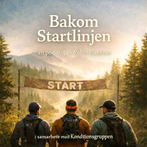 Bakom Startlinjen - en podcast av Robin Isaksson
